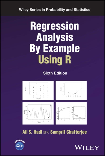 Book cover of: Regression Analysis By Example Using R. By: A. S. Hadi