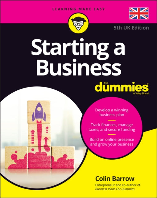 Book cover of: Starting a Business For Dummies - UK. By: Colin Barrow