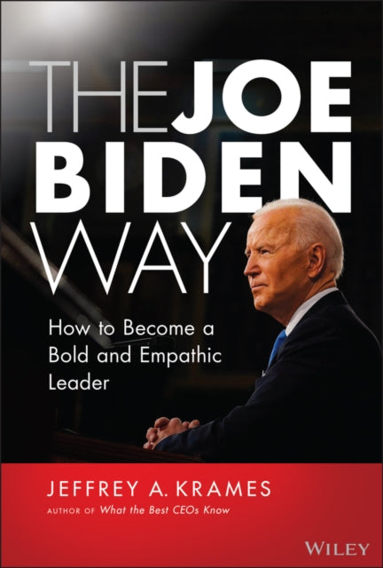 Book cover of: Joe Biden Way. By: Jeffrey Krames