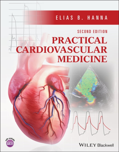 Book cover of: Practical Cardiovascular Medicine. By: Elias B. Hanna