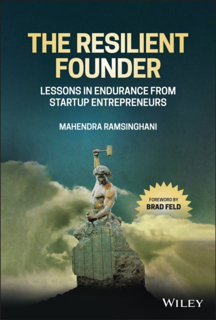 Book cover of: Resilient Founder. By: Mahendra Ramsinghani
