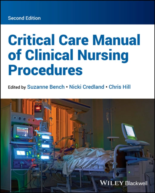 Book cover of: Critical Care Manual of Clinical Nursing Procedures. By: Suzanne Bench
