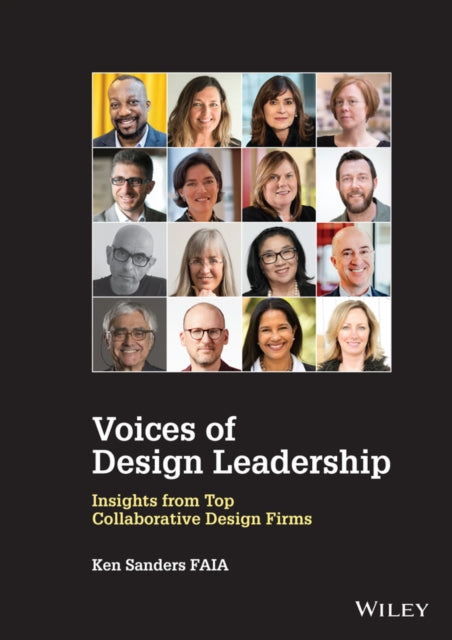 Book cover of: Voices of Design Leadership. By: Ken Sanders