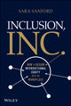 Book cover of: Inclusion, Inc.. By: Sara Sanford