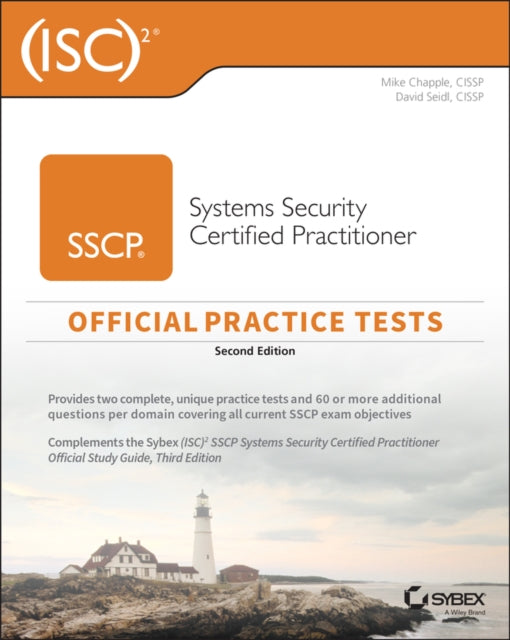 Book cover of: ISC2 SSCP Systems Security Certified Practitioner Official Practice Tests. By: Mike Chapple