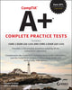 Book cover of: CompTIA A+ Complete Practice Tests. By: Jeff T. Parker