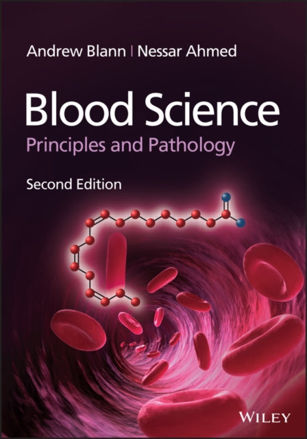 Book cover of: Blood Science. By: Andrew D. Blann