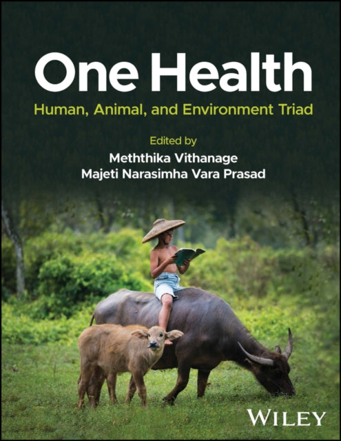 Book cover of: One Health. By: Meththika Vithanage