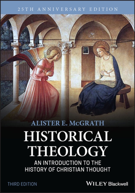Book cover of: Historical Theology. By: A. McGrath