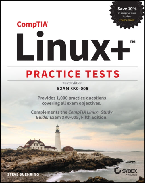 Book cover of: CompTIA Linux+ Practice Tests. By: Steve Suehring