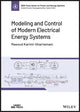 Book cover of: Modeling and Control of Modern Electrical Energy Systems. By: Masoud Karimi-Ghartemani