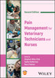 Book cover of: Pain Management for Veterinary Technicians and Nurses. By: Stephen Niño Cital