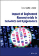 Book cover of: Impact of Engineered Nanomaterials in Genomics and Epigenomics. By: S. C. Sahu