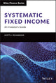 Book cover of: Systematic Fixed Income. By: Scott Richardson