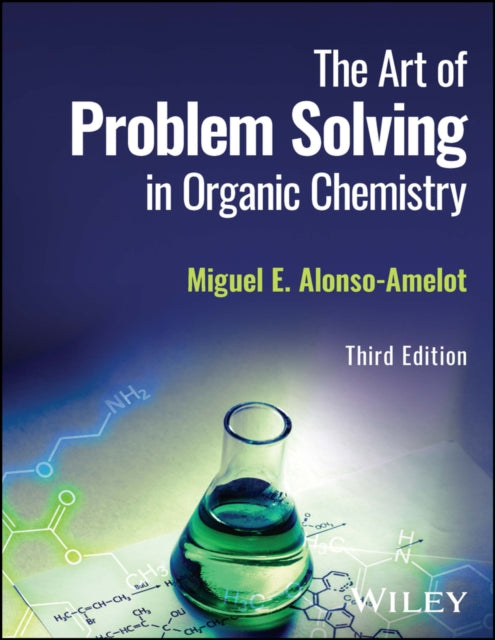 Book cover of: Art of Problem Solving in Organic Chemistry. By: Alonso-Amelot