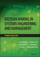 Book cover of: Decision Making in Systems Engineering and Management. By: Patrick J. Driscoll