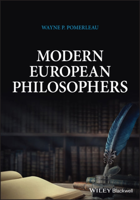 Book cover of: Modern European Philosophers. By: Wayne P. Pomerleau