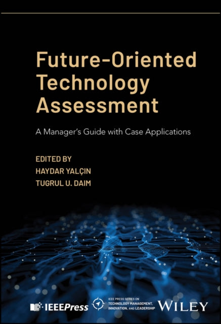 Book cover of: Future-Oriented Technology Assessment. By: Haydar Yalcin
