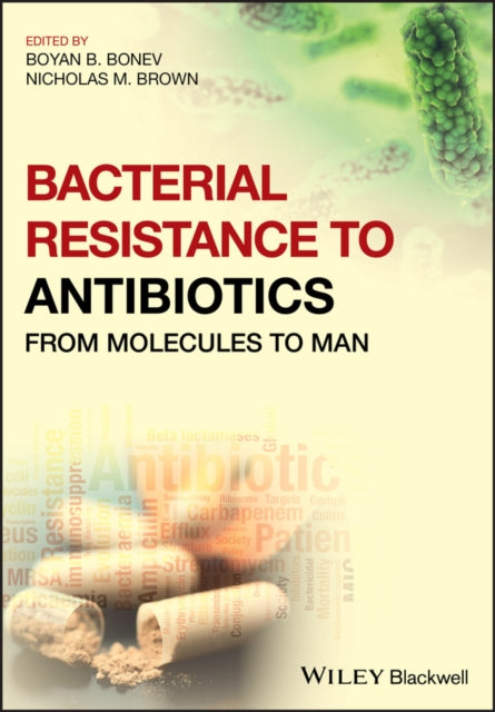 Book cover of: Bacterial Resistance to Antibiotics. By: David Turner