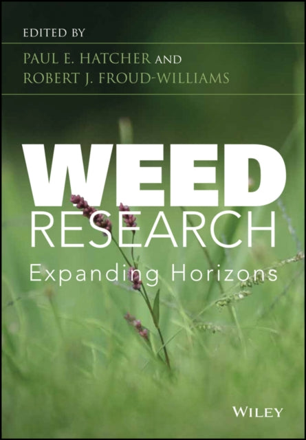 Book cover of: Weed Research. By: Paul E. Hatcher