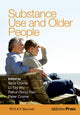 Book cover of: Substance Use and Older People. By: Ilana Crome