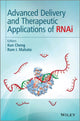 Book cover of: Advanced Delivery and Therapeutic Applications of RNAi. By: Kun Cheng