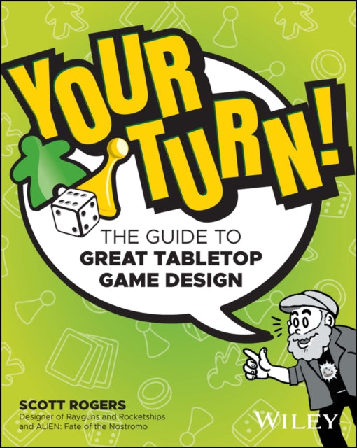 Book cover of: Your Turn!. By: Scott A. Rogers