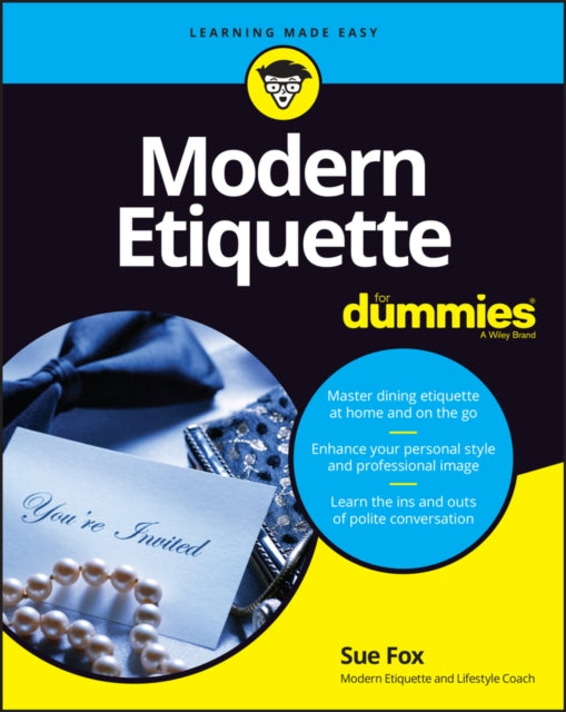Book cover of: Modern Etiquette For Dummies. By: Sue Fox