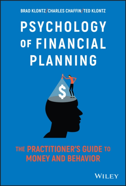 Book cover of: Psychology of Financial Planning. By: Brad Klontz