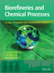 Book cover of: Biorefineries and Chemical Processes. By: Jhuma Sadhukhan