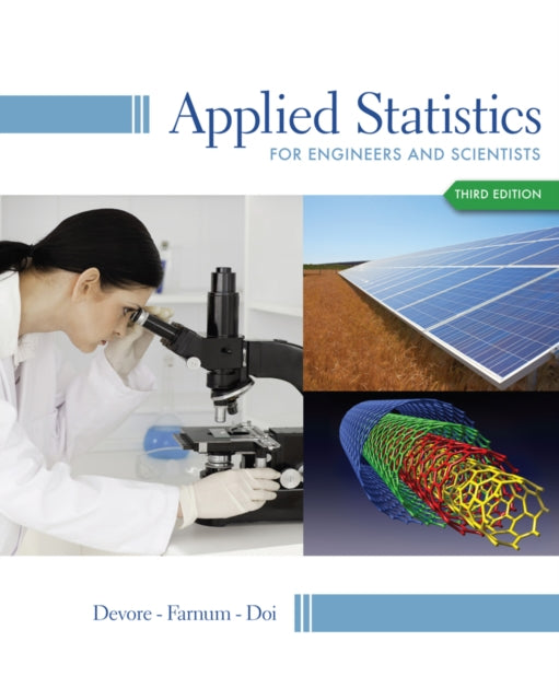 Book cover of: Applied Statistics for Engineers and Scientists. By: Jay L. Devore