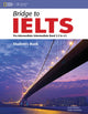 Book cover of: Bridge to IELTS Workbook with Audio CD. By: Harrison