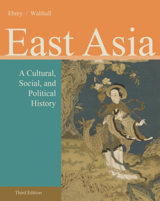 Book cover of: East Asia. By: Patricia Buckley Ebrey