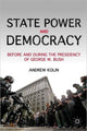 Book cover of: State Power and Democracy. By: Andrew Kolin