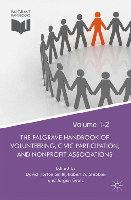 Book cover of: Palgrave Handbook of Volunteering, Civic Participation, and Nonprofit Associations. By: David Horton Smith