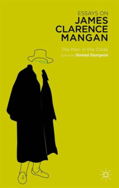 Book cover of: Essays on James Clarence Mangan. By: Sinéad Sturgeon