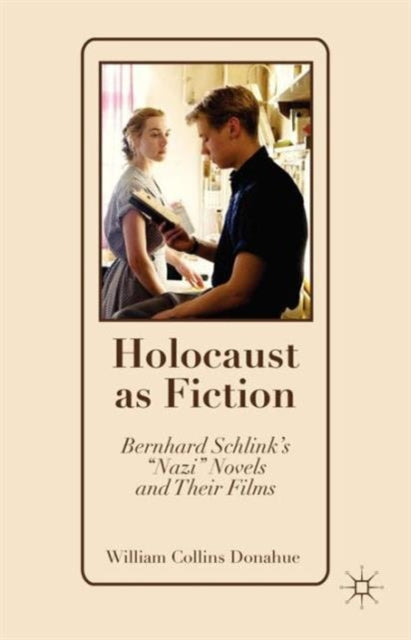 Book cover of: Holocaust as Fiction. By: William Collins Donahue