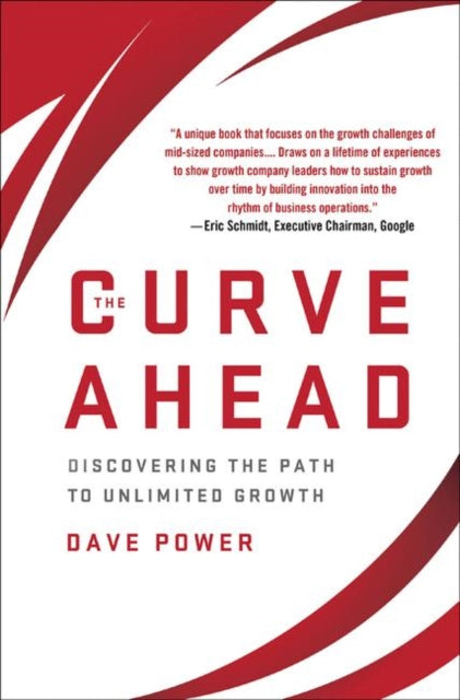 Book cover of: Curve Ahead. By: Dave Power