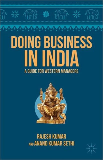 Book cover of: Doing Business in India. By: Rajesh Kumar