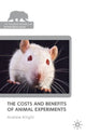 Book cover of: Costs and Benefits of Animal Experiments