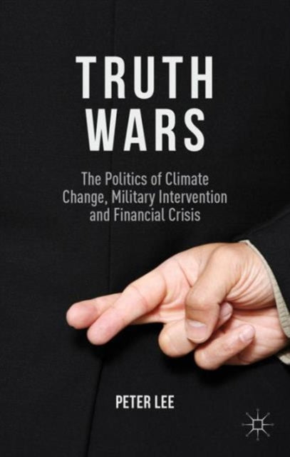 Book cover of: Truth Wars. By: Peter Lee