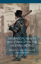 Book cover of: Migration, Health and Ethnicity in the Modern World