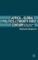 Book cover of: Africa in Global Politics in the Twenty-First Century. By: Olayiwola Abegunrin