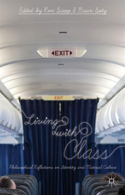 Book cover of: Living with Class. By: Ron Scapp