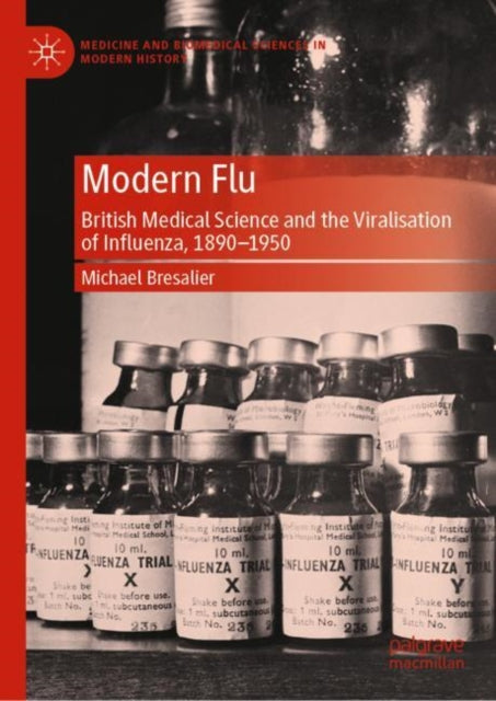 Book cover of: Modern Flu. By: Michael Bresalier