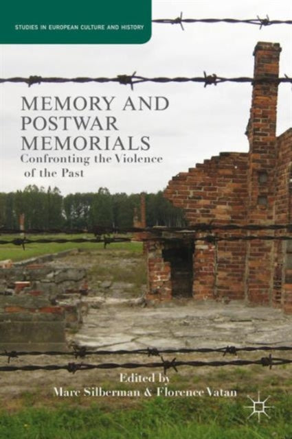 Book cover of: Memory and Postwar Memorials. By: Marc Silberman