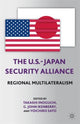 Book cover of: U.S.-Japan Security Alliance. By: T. Inoguchi