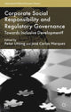 Book cover of: Corporate Social Responsibility and Regulatory Governance. By: P. Utting