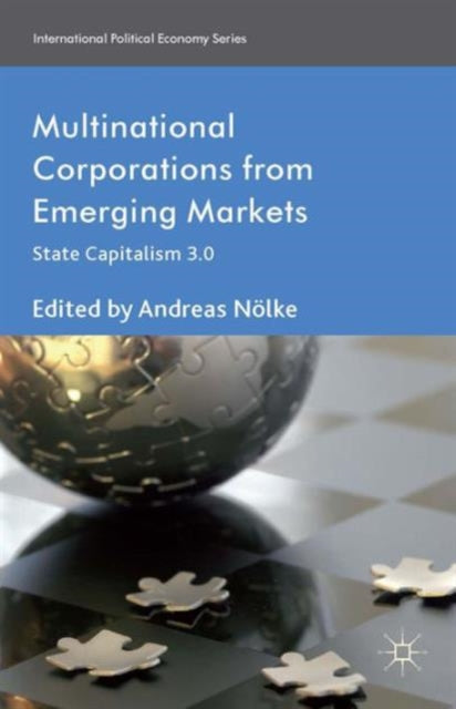 Book cover of: Multinational Corporations from Emerging Markets. By: A. Nölke