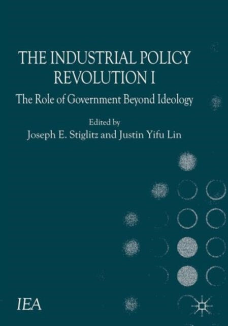 Book cover of: Industrial Policy Revolution I. By: J. Esteban